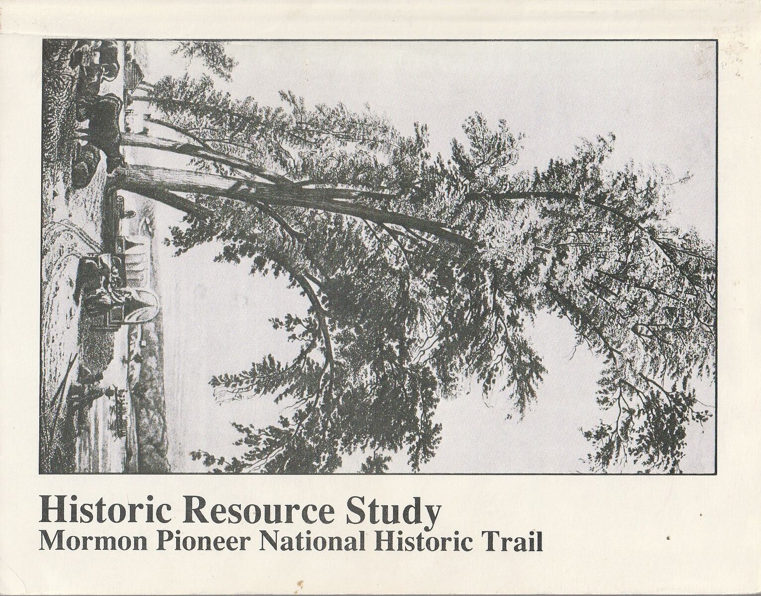 Historic Resource Study: Mormon Pioneer National Historic Trail
