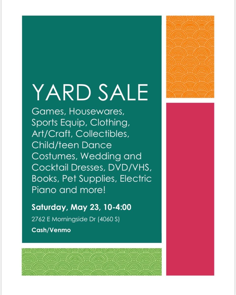 Yard Sale - HOLLADAY - Saturday, May 23