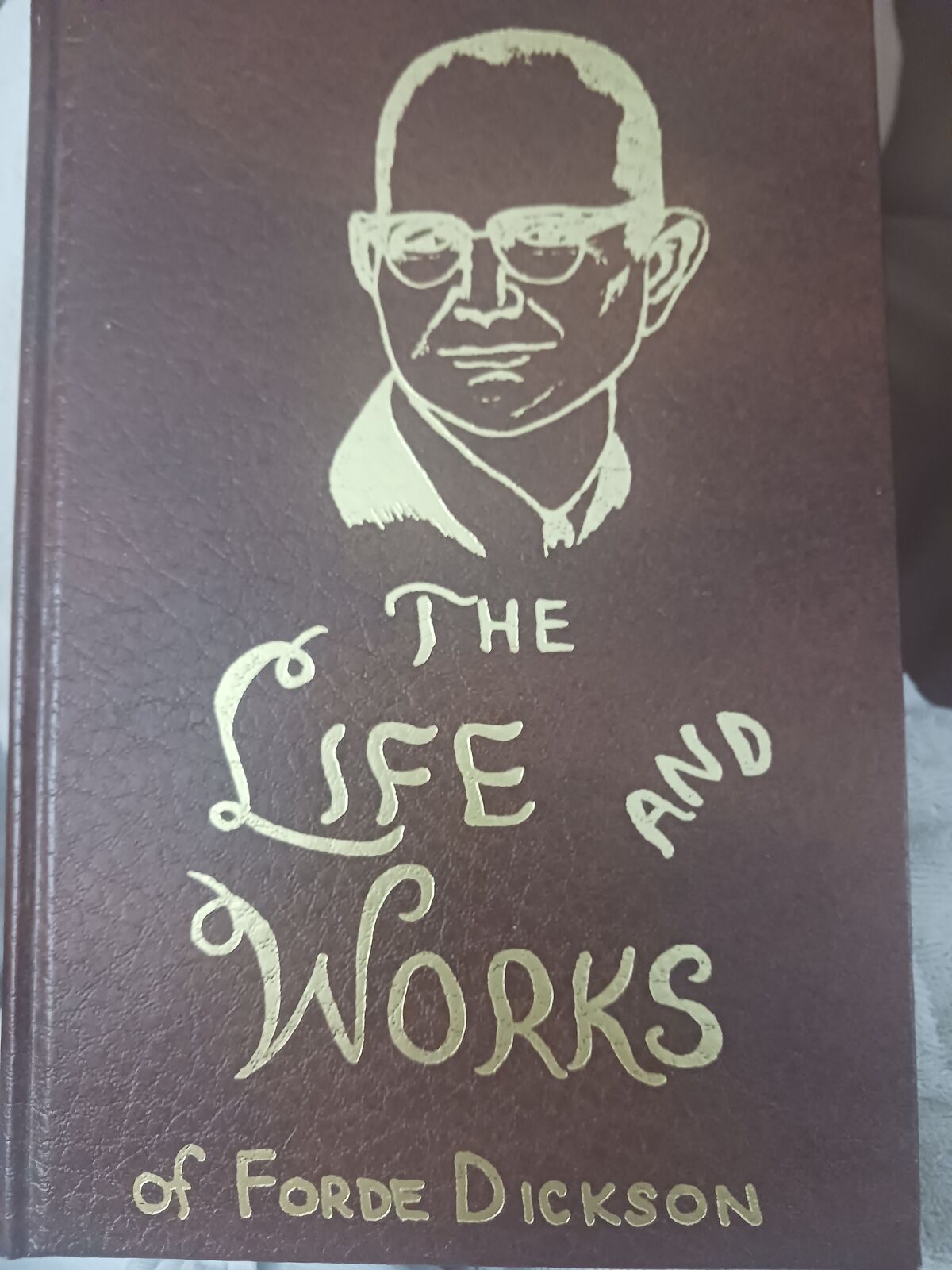 The Life and Works of Forde Dickson