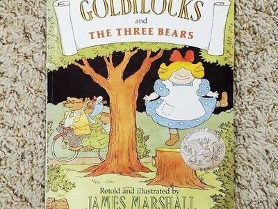 Goldilocks and the Three Bears by James Marshall