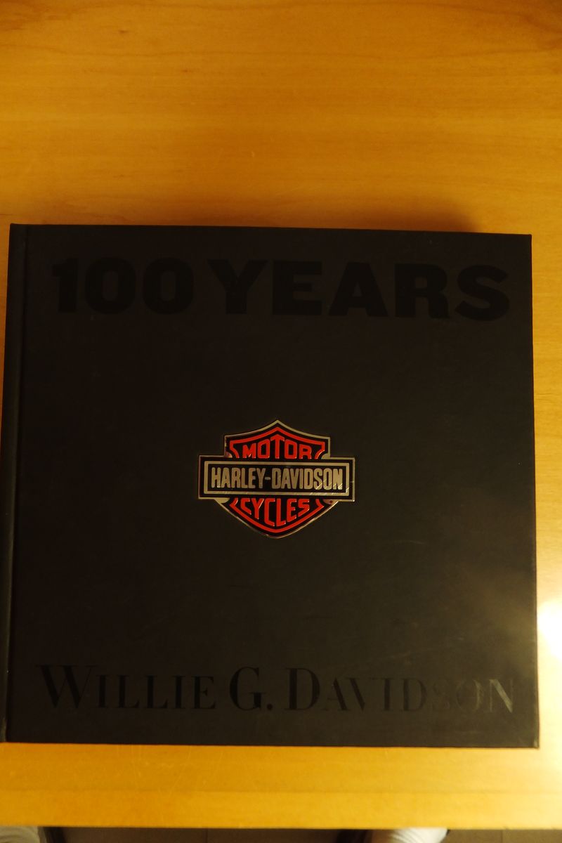 Harley-Davidson 100 Years by Willie G. Davidson - Commemorative Collector's Book