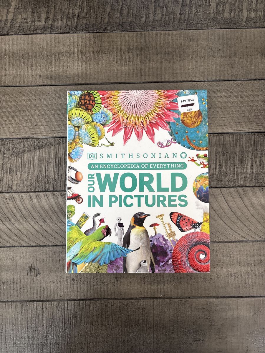 DK Smithsonian Our World in Pictures An Encyclopedia of Everything Visual Guide New