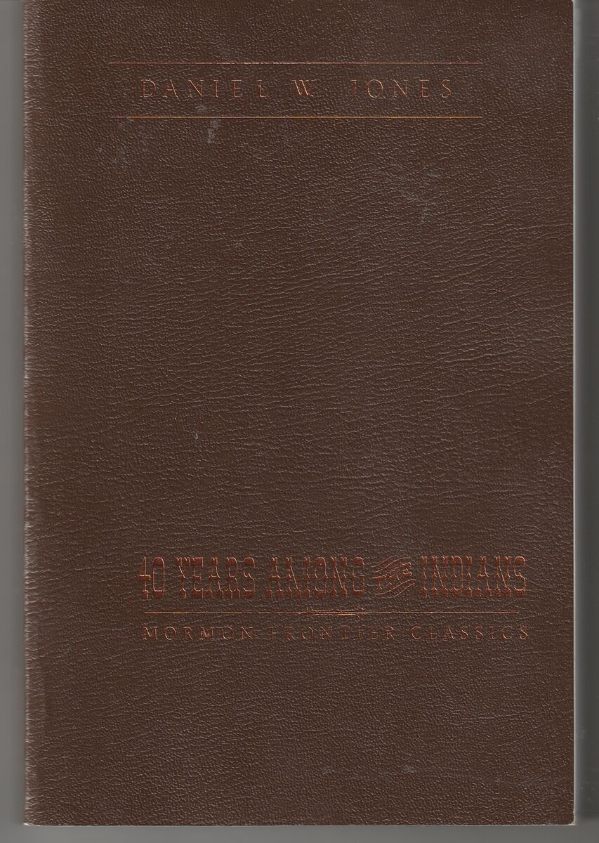 40 Years Among the Indians