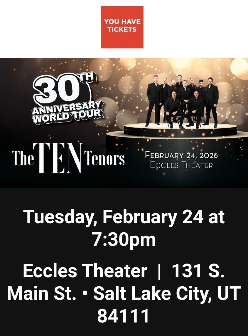 The Ten Tenors - 2 Box Seats - 2/24 @ 7:30