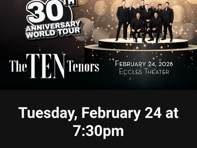 The Ten Tenors - 2 Box Seats - 2/24 @ 7:30