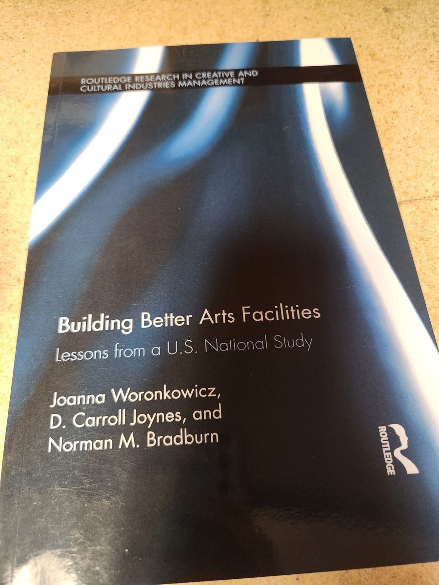 Building Better Arts Facilities book