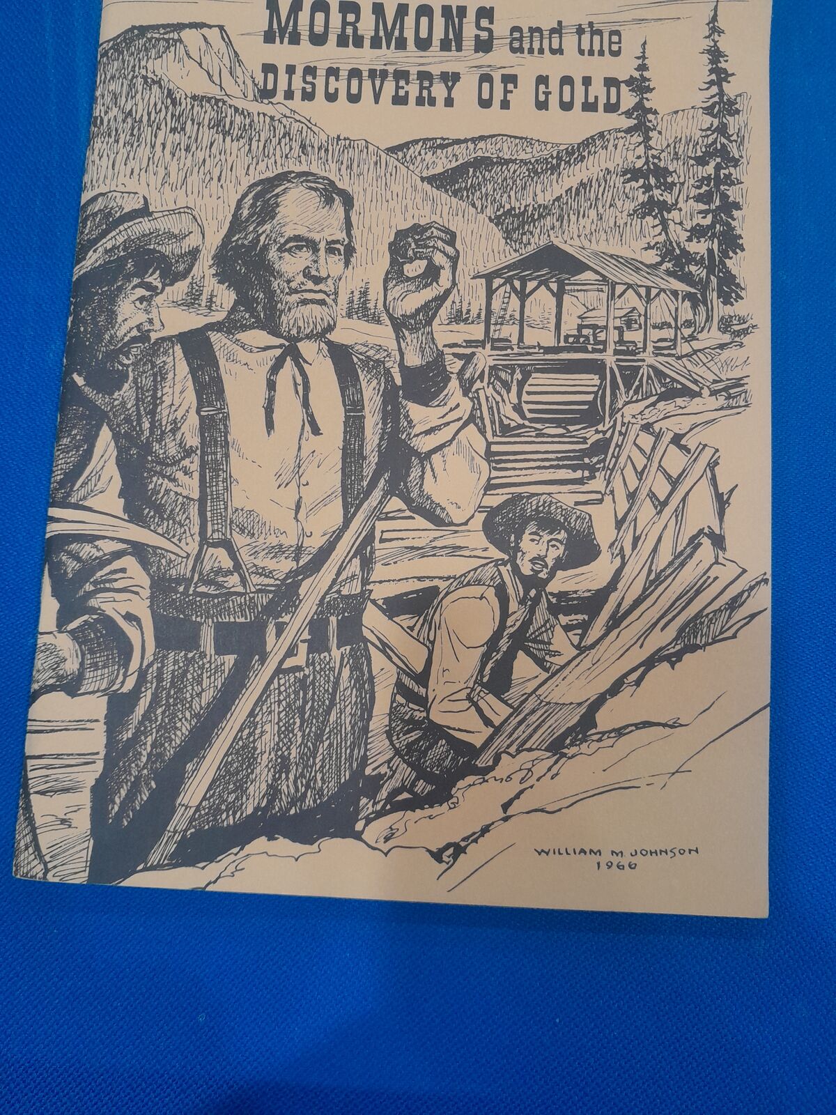 Mormons and the Discovery of Gold