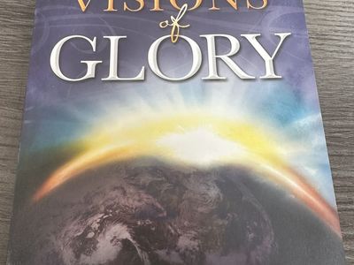 Visions Of Glory