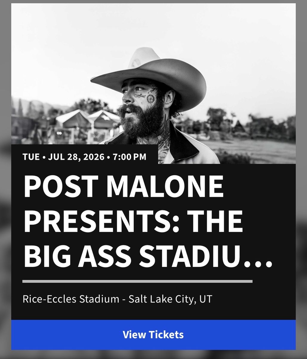 Post Malone and Jelly Roll July 28 SLC 2 tickets