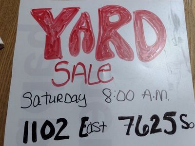 Yard Sale Midvale Saturday Only