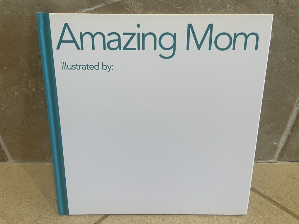 New Amazing Mom Book That You Illustrate For Mom