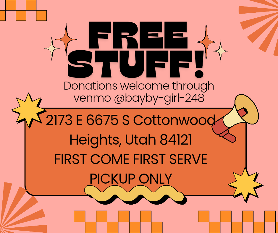Free stuff for pickup in Cottonwood Heights