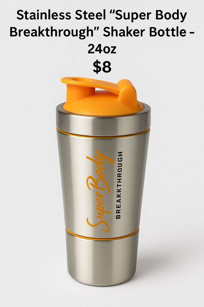 Super Body Breakthrough” Shaker Bottle