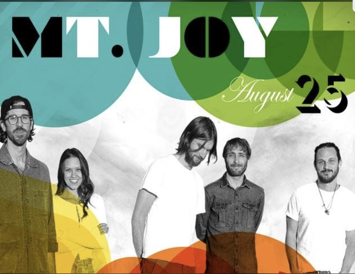 Mt Joy ticket, Aug 25th