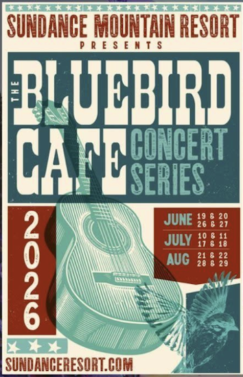 Sundance Bluebird Cafe Concert, June 26th, 8:00 PM, 2 tickets