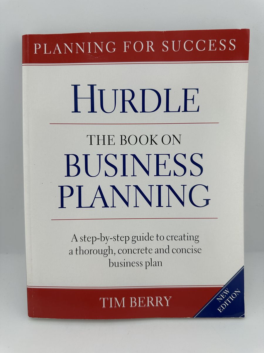 Hurdle The Book on Business Planning Tim Berry Step-by-Step Guide 2006 PB