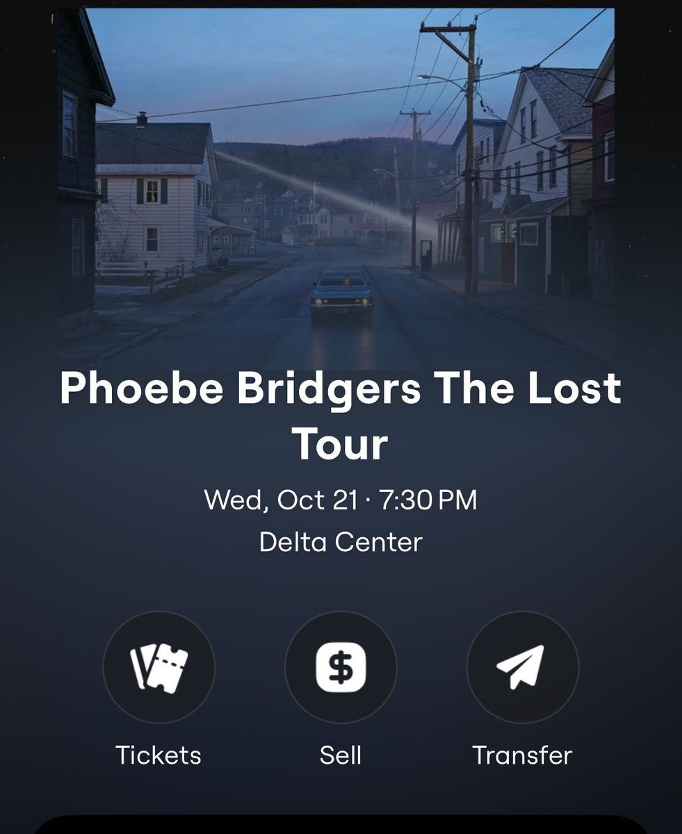 Phoebe Bridgers: The Lost Tour - 2 Tickets, Oct 21, 2026, Delta Center, Row 22, Seats 11 & 12
