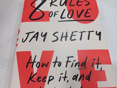8 Rules of Love by Jay Shetty - How to Find it, Keep it, and Let it Go - NYT Bestselling Author