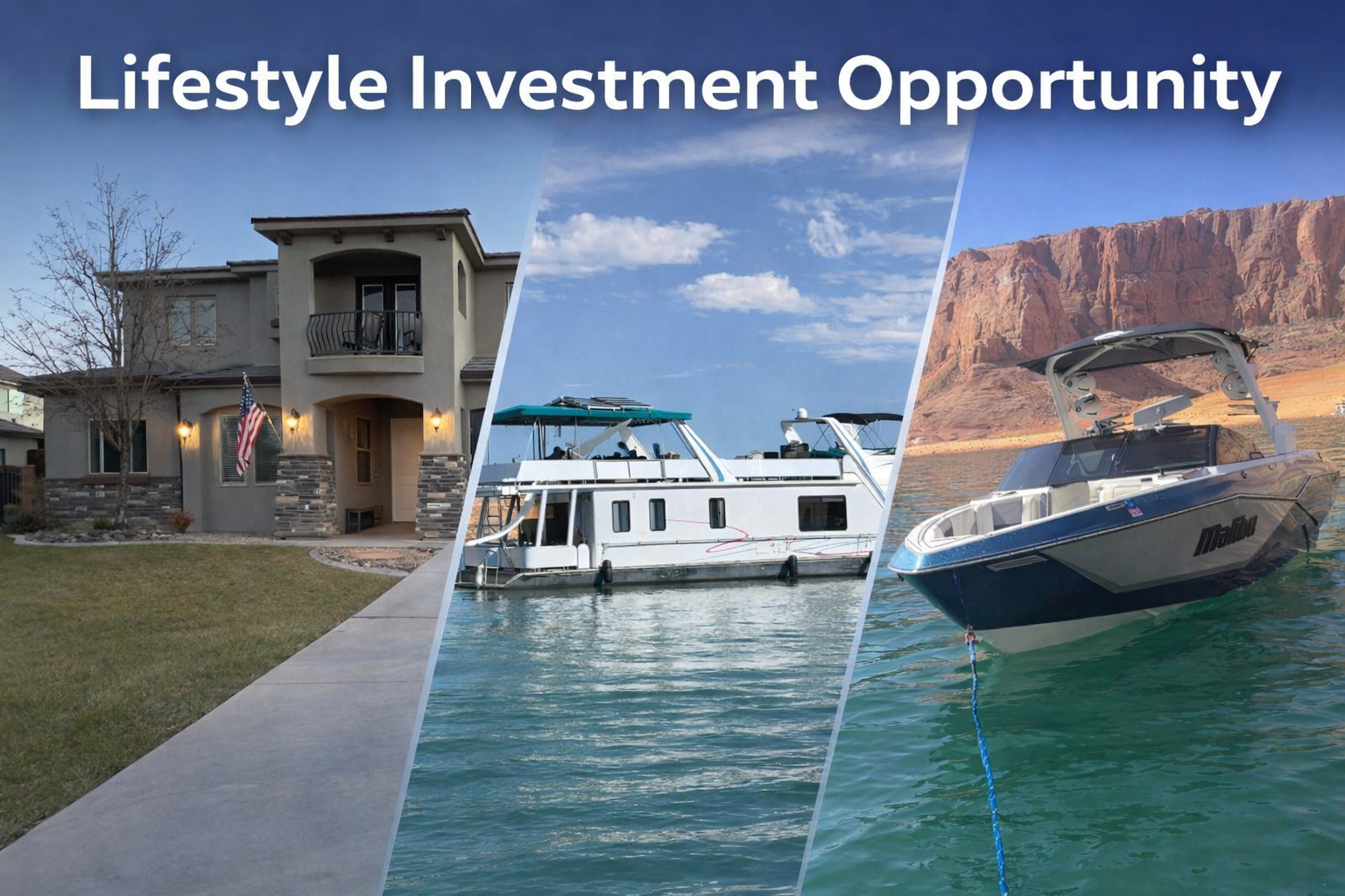 Lifestyle Investment Opportunity St. George & Lake Powell