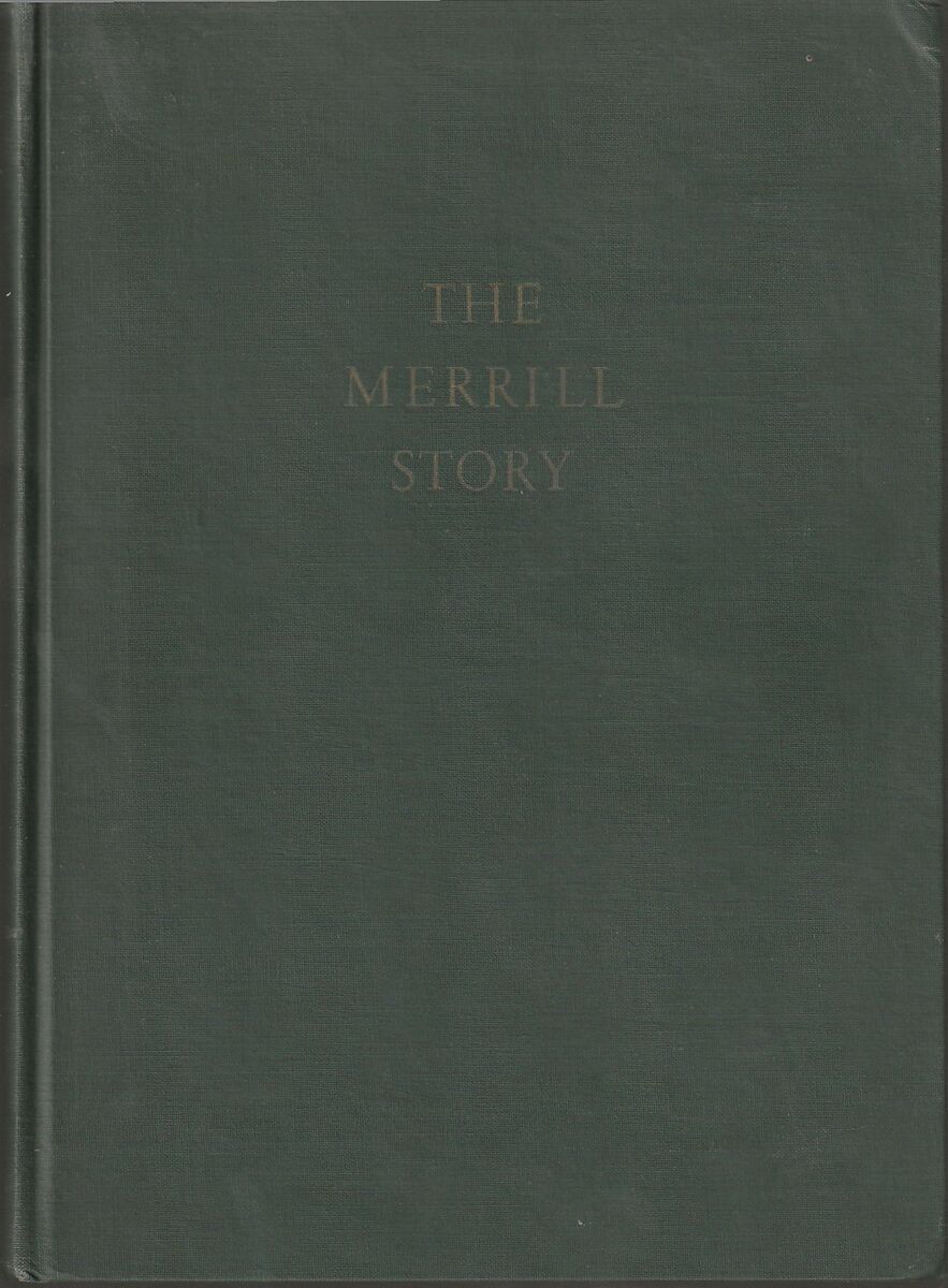 The Merrill Story by David W, Ryder