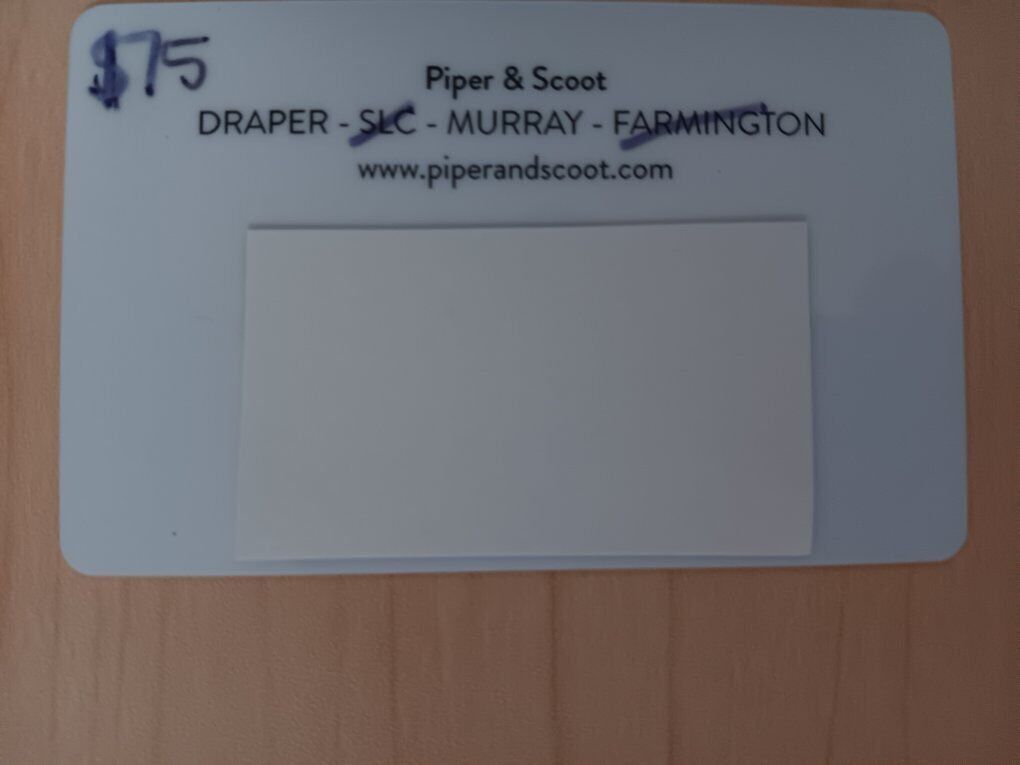 $75 PIPER and SCOOT discounted Gift Card to $60