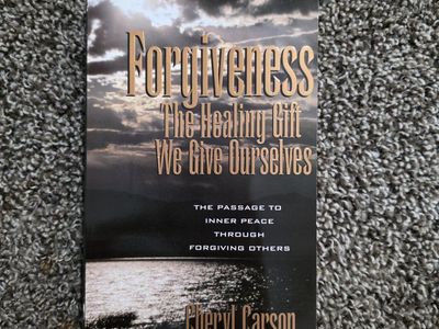 Forgiveness: The Healing Gift We Give Ourselves by Cheryl Carson - Inspirational Book, Paperback