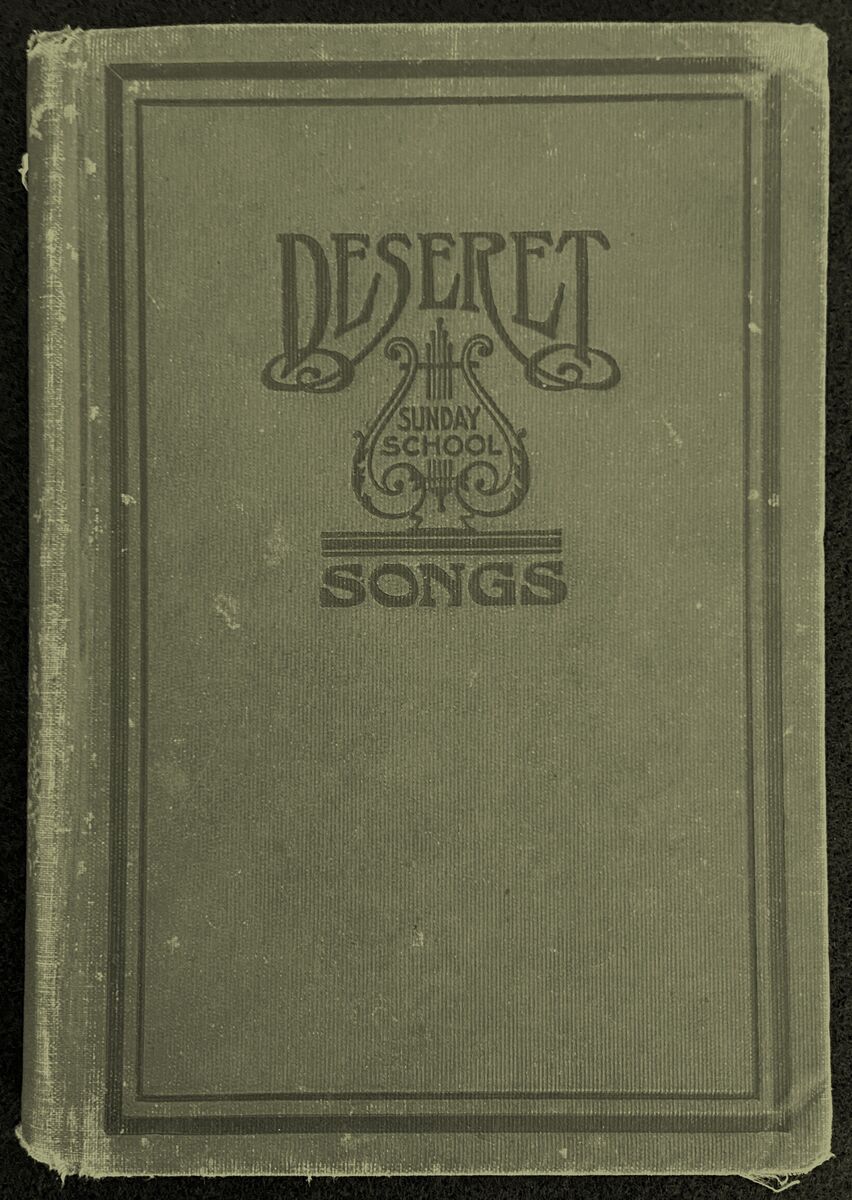 Deseret Sunday School Songs
